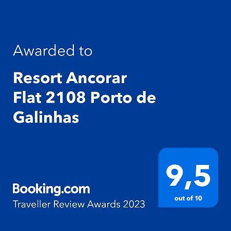 Appartement Ancorar Flat 2108 Pôrto das Galinhas Extérieur photo